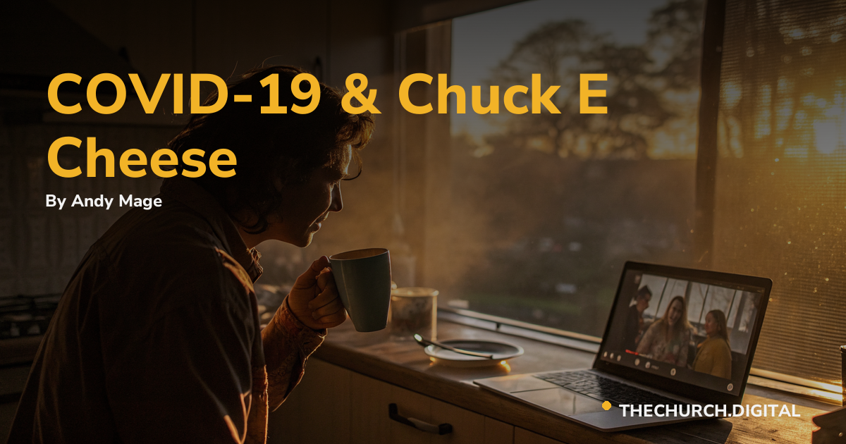 COVID-19 & Chuck E Cheese