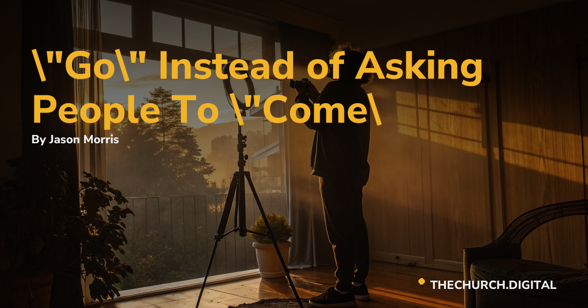 "Go" Instead of Asking People To "Come"