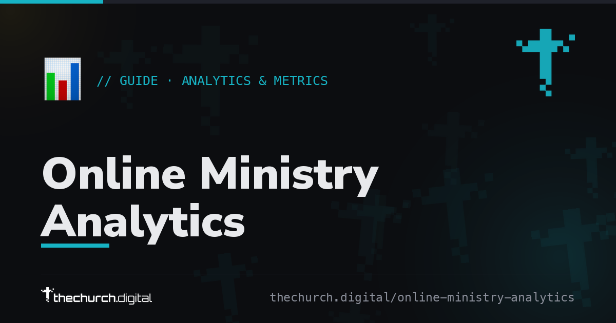 Online Ministry Analytics
