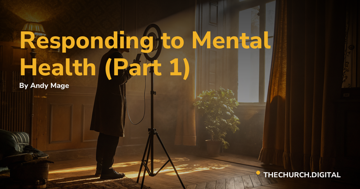 Responding to Mental Health (Part 1)